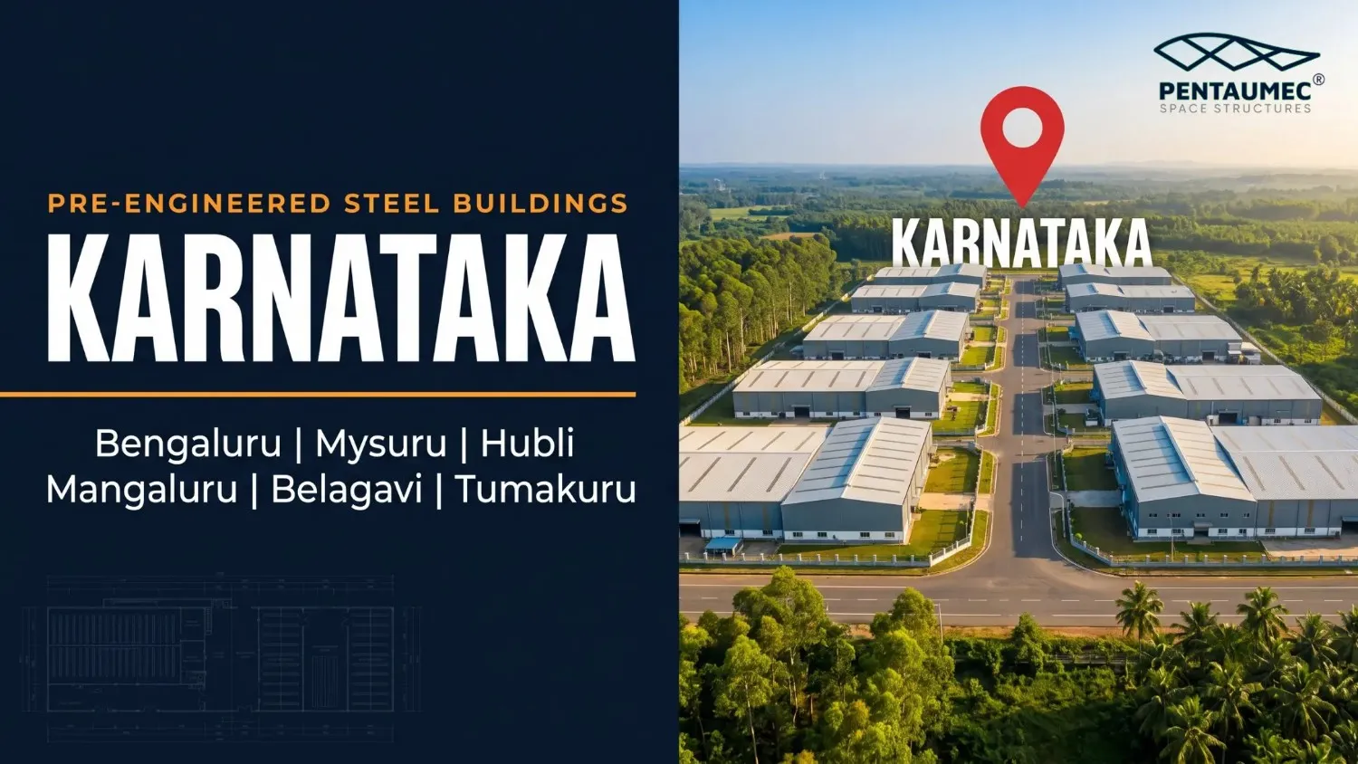 Editorial hook banner showing PEB construction in Karnataka 2026 with aerial industrial zone visual and city names Bengaluru Mysuru Hubli Mangaluru Belagavi Tumakuru